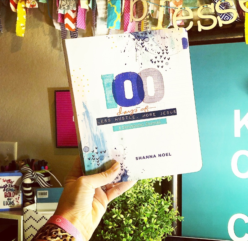 100 Days of Less Hustle More Jesus | June 2019