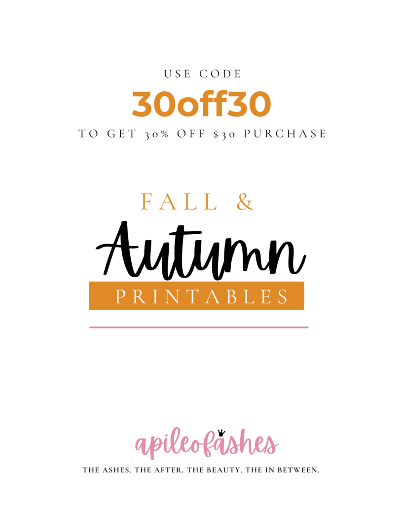 Promotional graphic for Fall and Autumn printables, featuring a discount code '30off30' for 30% off a $30 purchase.