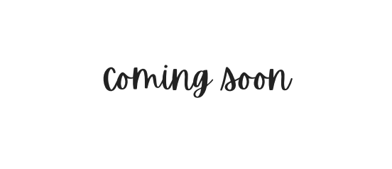 Text graphic saying 'Coming Soon' in a decorative font