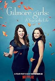 Promotional poster for 'Gilmore Girls: A Year in the Life,' featuring two women smiling against a blue background with falling leaves.